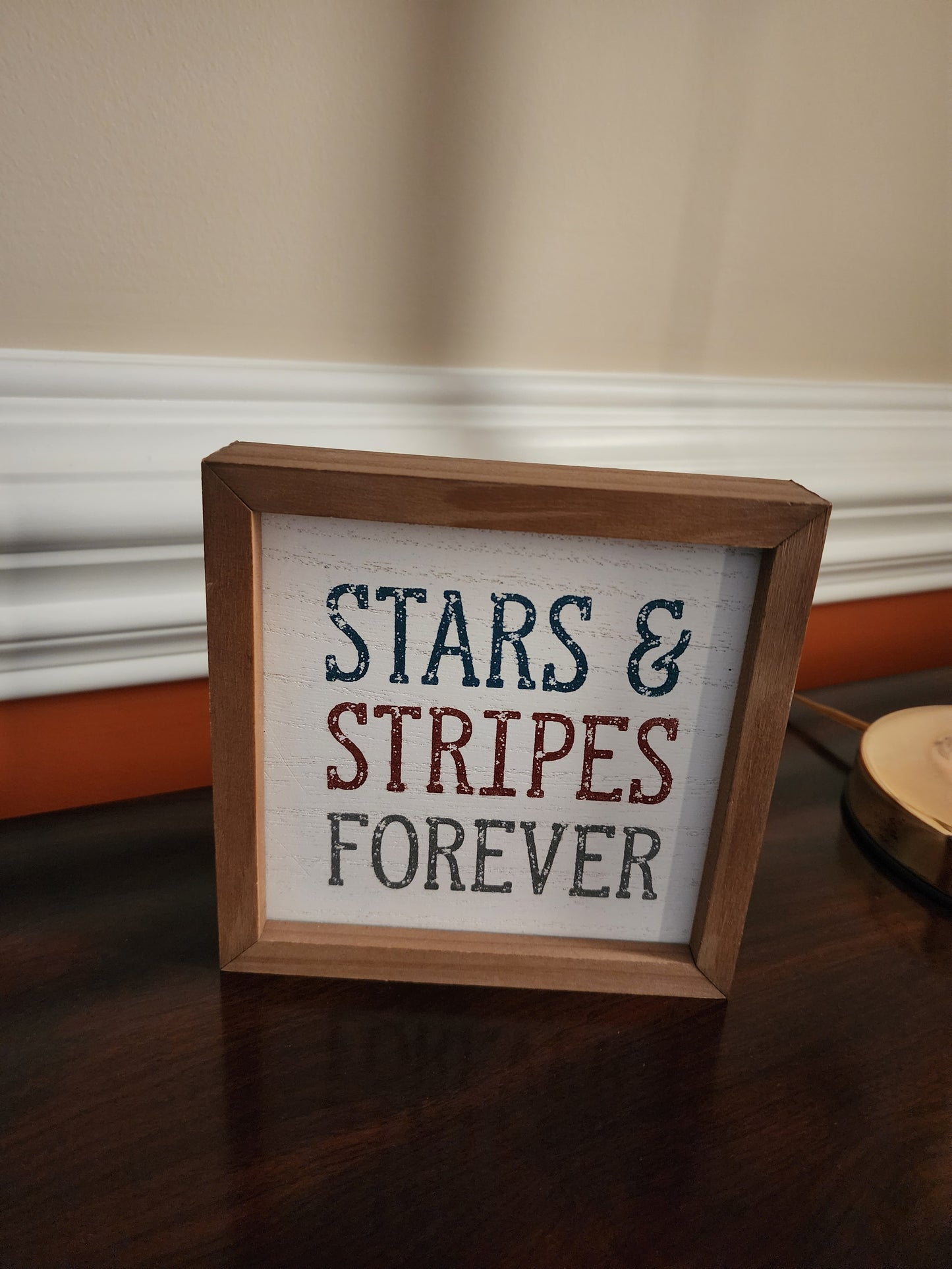 Stars and Stripes Forever Sign